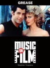 Grease : Music on Film Series - eBook