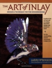 ART OF INLAY CONTEMPORARY DESIGN TECHNIQ - Book