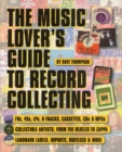 The Music Lover's Guide to Record Collecting - Book
