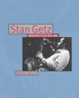 Stan Getz: Nobody Else But Me - Book