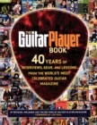 The Guitar Player Book : The Ultimate Resource for Guitarists - Book