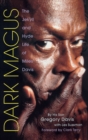 Dark Magus : The Jekyll and Hyde Life of Miles Davis - Book