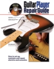 The Guitar Player Repair Guide - Book