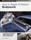 How to Repair and Restore Bodywork - Book
