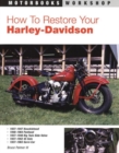How to Restore Your Harley-Davidson - Book