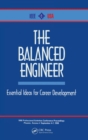 The Balanced Engineer : Essential Ideas for Career Development - Book