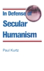 In Defense Of Secular Humanism - Book