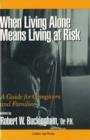 When Living Alone Means Living at Risk - Book