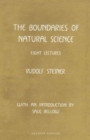 The Boundaries of Natural Science - Book