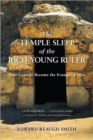 The Temple Sleep of the Rich Young Ruler : How Lazarus Became the Evangelist John - Book