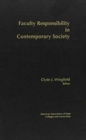 Faculty Responsibility in Contemporary Society - Book