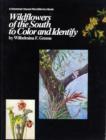 Wildflowers of the South to Color and Identify - Book
