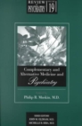 Complementary and Alternative Medicine and Psychiatry - Book