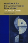 Handbook for the Assessment of Dissociation : A Clinical Guide - Book