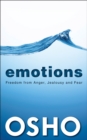 EMOTIONS : Freedom from Anger, Jealousy & Fear - eBook