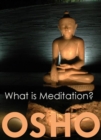 What is Meditation? - eBook