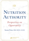 Nutrition Authority : Perspectives on Opportunity - Book