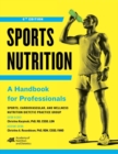 Sports Nutrition : A Handbook for Professionals - Book