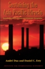 Sustaining the Asia Pacific Miracle - Environmental Protection and Economic Integration - Book