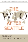The WTO After Seattle - Book