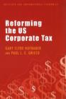 Reforming the US Corporate Tax - Book