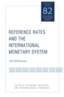 Reference Rates and the International Monetary System - Book
