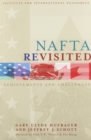 NAFTA Revisited : Achievements and Challenges - eBook