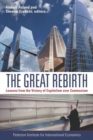 The Great Rebirth - Lessons from the Victory of Capitalism over Communism - Book