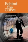 Behind the Curve – Can Manufacturing Still Provide Inclusive Growth? - Book