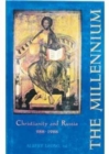 Millennium  The: Christianity and R - Book