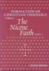 Nicene Faith (2 Vols Set) - Book
