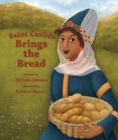 Saint Casilda Brings the Bread - Book