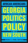African Americans in Georgia : A Reflection of Politics and Policy in the New South - Book