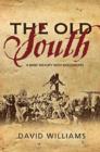 The Old South : A Brief History with Documents - Book
