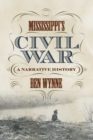 Mississippi's Civil War : A Narrative History - Book