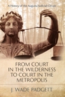 From Court in the Wilderness to Court in the Metropolis : A History of the Augusta Judicial Circuit - Book