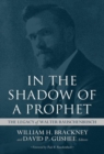 In the Shadow of a Prophet : The Legacy of Walter Rauschenbusch - Book