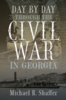 Day by Day Through the Civil War in Georgia - Book