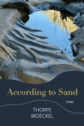 According to Sand : Poems - Book