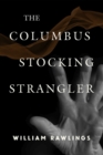 The Columbus Stocking Strangler - Book