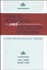 Clinical Interaction and the Analysis of Meaning : A New Psychoanalytic Theory - Book
