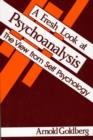 A Fresh Look at Psychoanalysis : The View From Self Psychology - Book