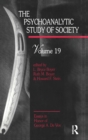 The Psychoanalytic Study of Society, V. 19 : Essays in Honor of George A. De Vos - Book