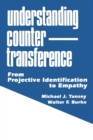 Understanding Countertransference : From Projective Identification to Empathy - Book