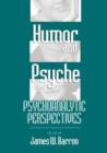 Humor and Psyche : Psychoanalytic Perspectives - Book