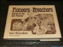 Pioneers and Preachers : Stories of the Old Frontier - Book