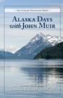 Alaska Days with John Muir - eBook