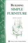 Building Simple Furniture : Storey Country Wisdom Bulletin A-06 - Book