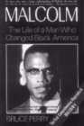Malcolm : The Life of a Man Who Changed Black America - Book