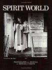 Spirit World : Pattern in the Expressive Folk Culture of New Orleans - Book